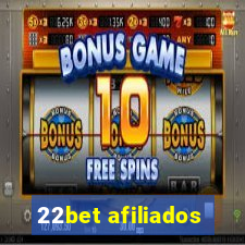 22bet afiliados